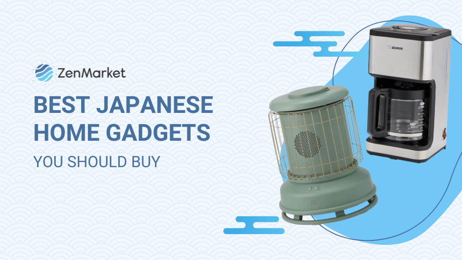 The Best Japanese Gadgets for Home You Should Buy