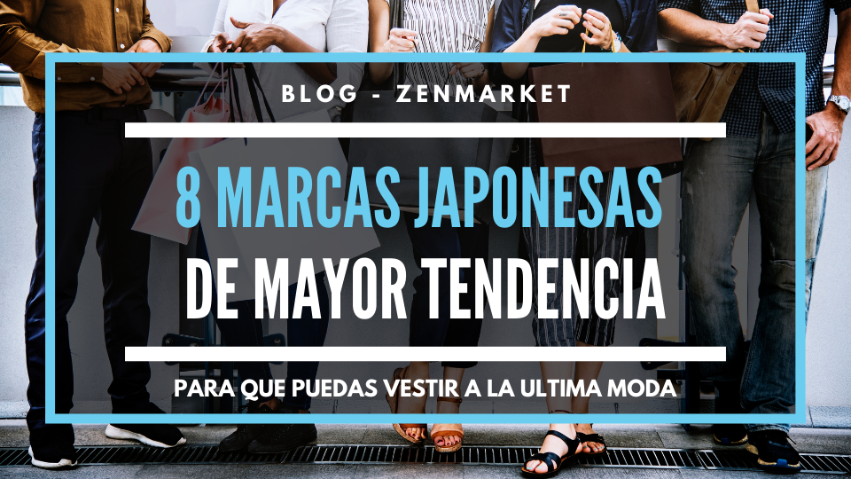 Las 8 Marcas Japonesas De Mayor Tendencia En El 2024 Zenmarket 2240