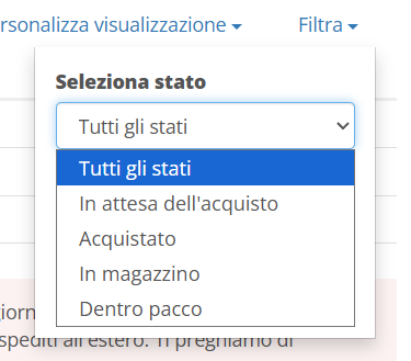 Filtra i tuoi articoli per stato.