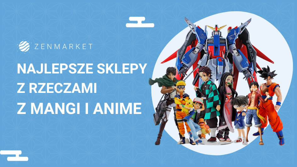 20 najlepszych sklepów anime