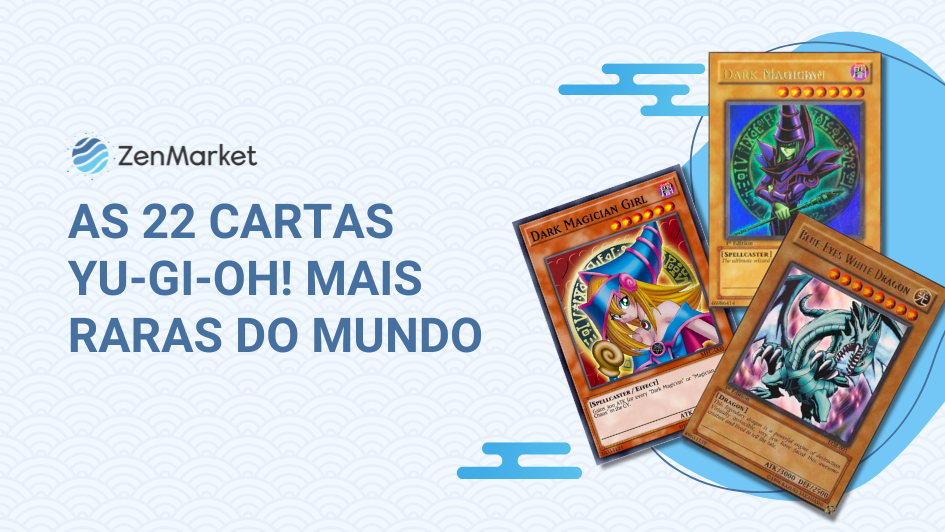 As 22 Cartas Yu-Gi-Oh! Mais Raras do Mundo